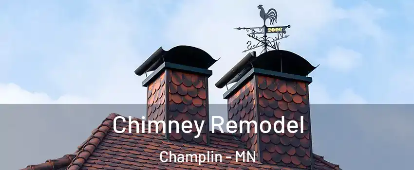  Chimney Remodel Champlin - MN