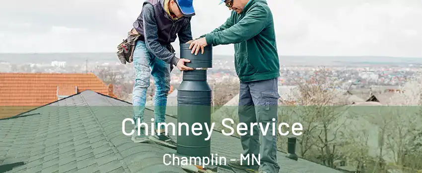  Chimney Service Champlin - MN